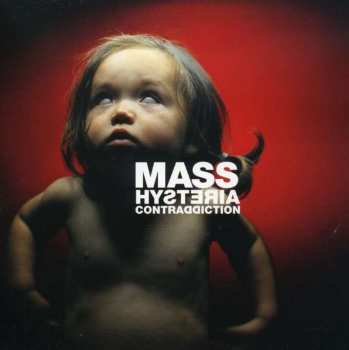 CD Mass Hysteria: Contraddiction