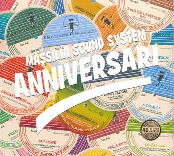 CD Massilia Sound System: Anniversari