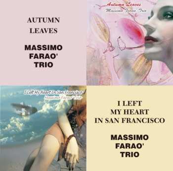 Album Massimo Faraò Trio: Autumn Leaves / I Left My Heart In San Francisco