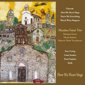 LP Massimo Faraò Trio: How My Heart Sings