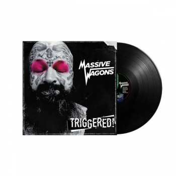 LP Massive Wagons: Triggered