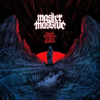 CD Master Massive: Black Feathers On Their Graves DIGI