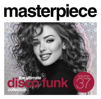 Album Various: Masterpiece: Ultimate Disco Funk Coll 37