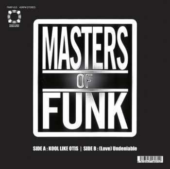 SP Masters Of Funk: Kool Like Otis / (love) Undeniable