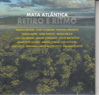 Album Mata Atlântica: Mata Atlântica: Retiro E Ritmo