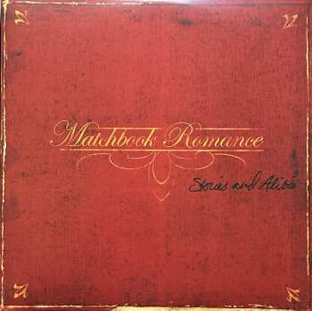 2LP Matchbook Romance: Stories And Alibis CLR | LTD