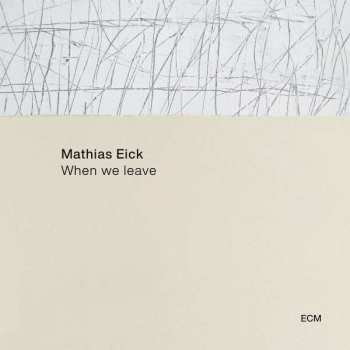 Album Mathias Eick: When We Leave