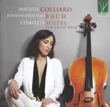 Complete Suites For Cello Solo