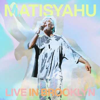 LP Matisyahu: Live In Brooklyn