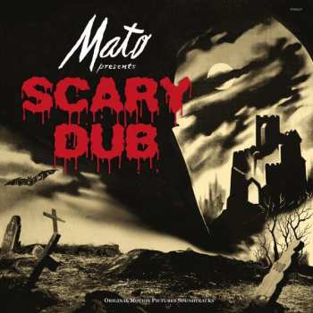 Album Mato: Scary Dub