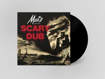 LP Mato: Scary Dub 