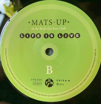 LP Mats-Up: At The Bird's Eye Jazz Club, Life Is Live