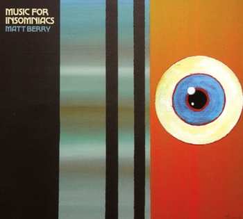 CD Matt Berry: Music For Insomniacs