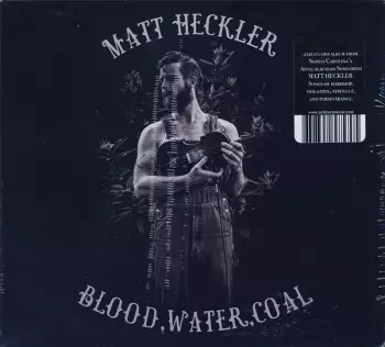 Blood, Water, Coal