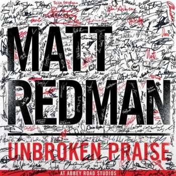 Album Matt Redman: Unbroken Praise