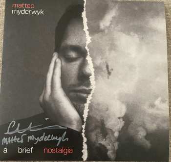 LP Matteo Myderwyk: a brief nostalgia