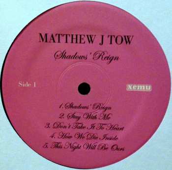 LP Matthew J Tow: Shadows' Reign