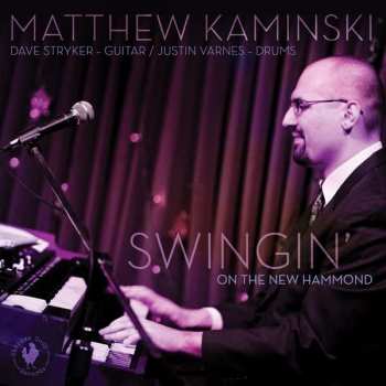 CD Matthew Kaminski: Swingin' On The New Hammond