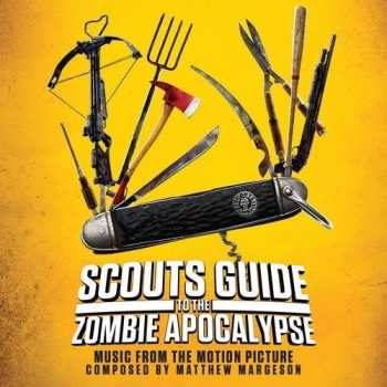 CD Matthew Margeson: Scouts Guide To The Zombie Apocalypse (Music From The Motion Picture)