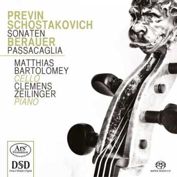 SACD Matthias Bartolomey: Previn Shostakovitch, Sonaten Berauer Passacaglia