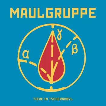 Album Maulgruppe: Tiere In Tschernobyl