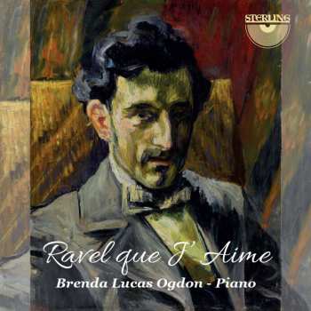 2CD Maurice Ravel: Ravel Que J'Aime