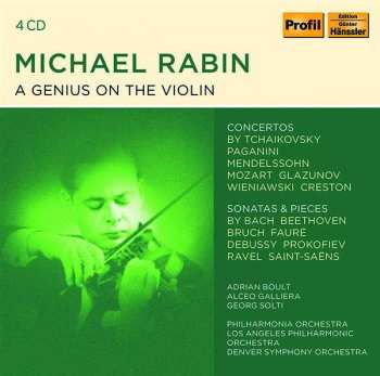 4CD Michael Rabin: A Genius on the Violin