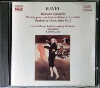 CD Maurice Ravel: Rapsodie Espagnole / Pavane Pour Une Infante Defunte / La Valse / Daphnis Et Chloe, Suite No.2