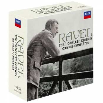 14CD/Box Set Maurice Ravel: The Complete Edition = Œuvres Complètes