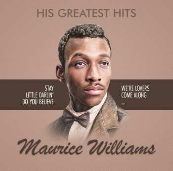 CD Maurice Williams: His Greatest Hits