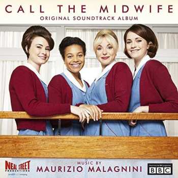 CD Maurizio Malagnini: Call The Midwife (Original Soundtrack Album)