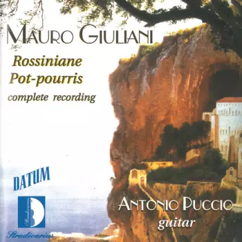 Mauro Giuliani: Rossiniane Pot-pourris