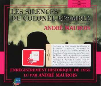 Album Maurois,andre: Les Silences Du Colonel Bramble: Read By Andre