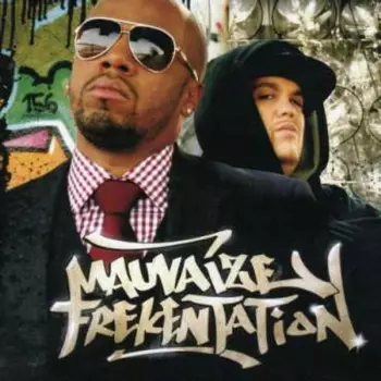Mauvaize Frékentation: Sir Pathétik & Billy Nova Présentent Mauvaize Frékentation