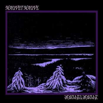 LP Mauvet Mauve: Mauvet Mauve
