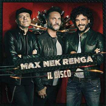Album Nek: Max Nek Renga Il Disco