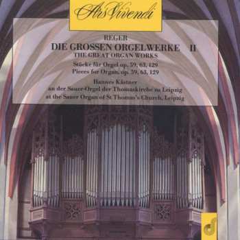 CD Max Reger: Die Großen Orgelwerke II
