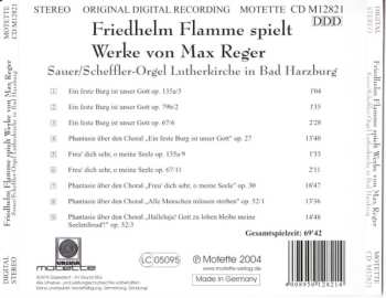 CD Max Reger: Friedhelm Flamme Spielt Werke Von Max Reger U. A. Vier Choralfantasien An Der Sauer/Scheffler-Orgel Der Lutherkirche In Bad Harzburg