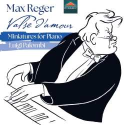 Album Max Reger: Klavierwerke "miniatures For Piano"