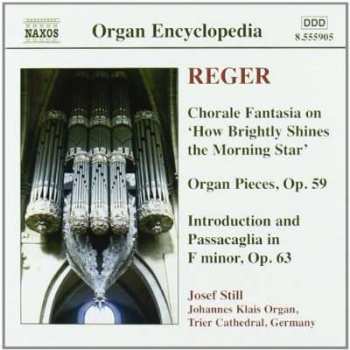 CD Max Reger: Organ Works 4