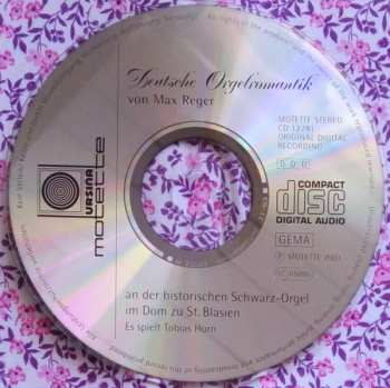 CD Max Reger: Deutsche Orgelromantik Von Max Reger Im Dom Zu St. Blasien