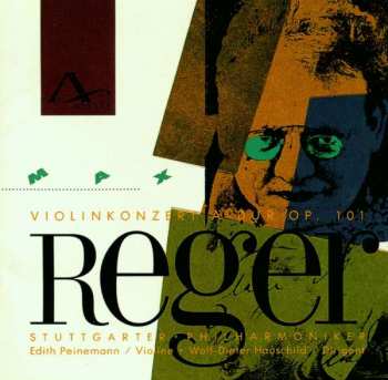 CD Max Reger: Violinkonzert A-Dur Op. 101