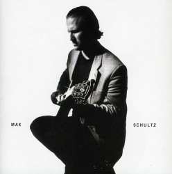 Album Max Schultz: Max Schultz