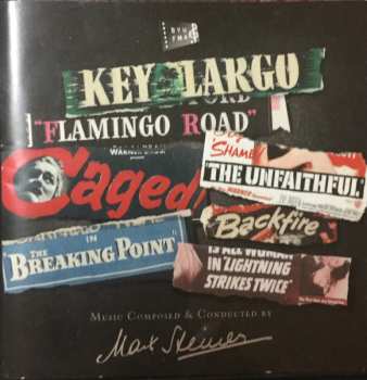 3CD Max Steiner: Caged! The Dark Side Of Max Steiner (Key Largo / Flamingo Road / Caged / The Unfaithful / Backfire / The Breaking Point / Lightning Strikes Twice)