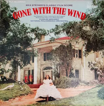 Max Steiner's Classic Film Score "Gone With The Wind"