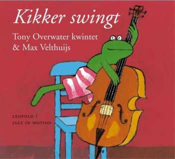 CD Max Velthuijs: Kikker Swingt