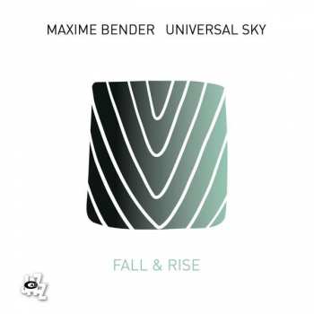 CD Maxime Bender: Fall & Rise