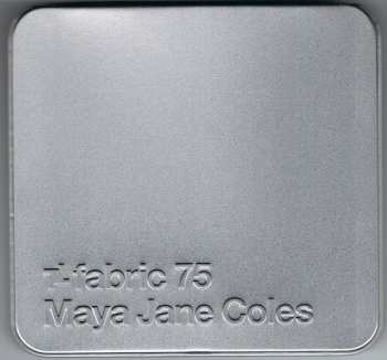 CD Maya Jane Coles: Fabric 75