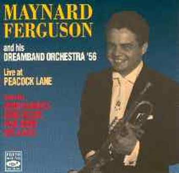 Album Maynard Ferguson & His Orchestra: Recorded Live 1956