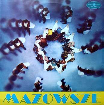 LP Mazowsze: The Polish Song And Dance Ensemble, Vol. 5